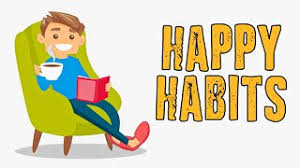 7 HABITS OF HAPPY PEOPLE